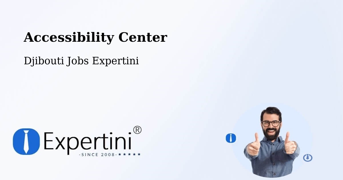 Accessibility Statement – Holhol - Djibouti Jobs Expertini