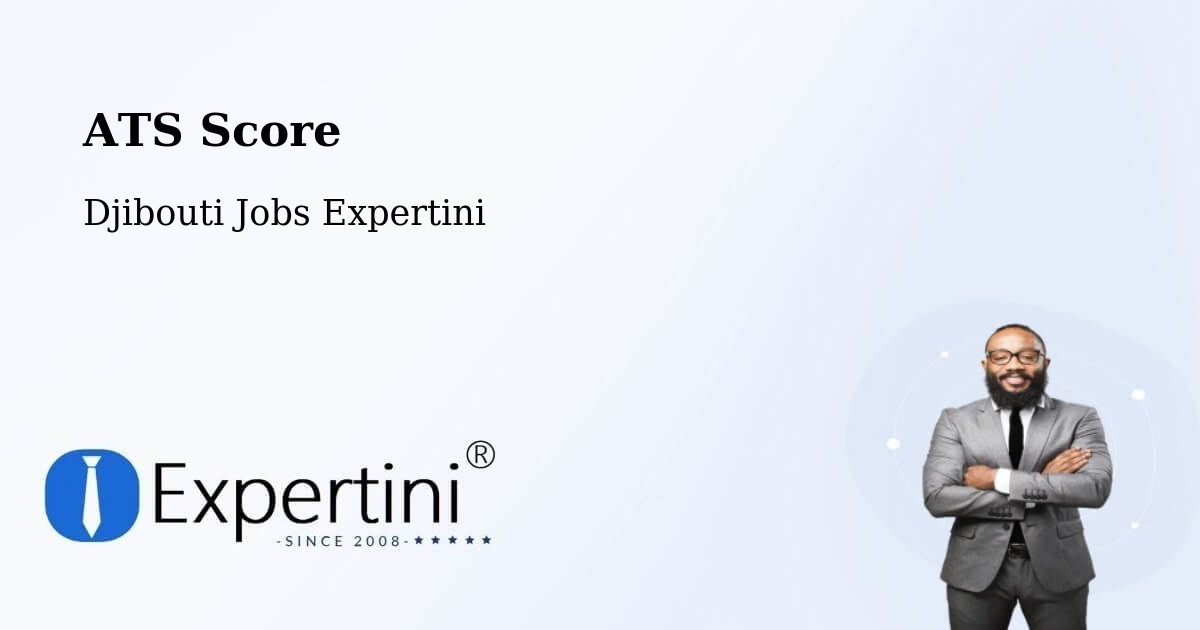 Resume ATS Score & Job Description Match Tool – Holhol - Djibouti Jobs Expertini