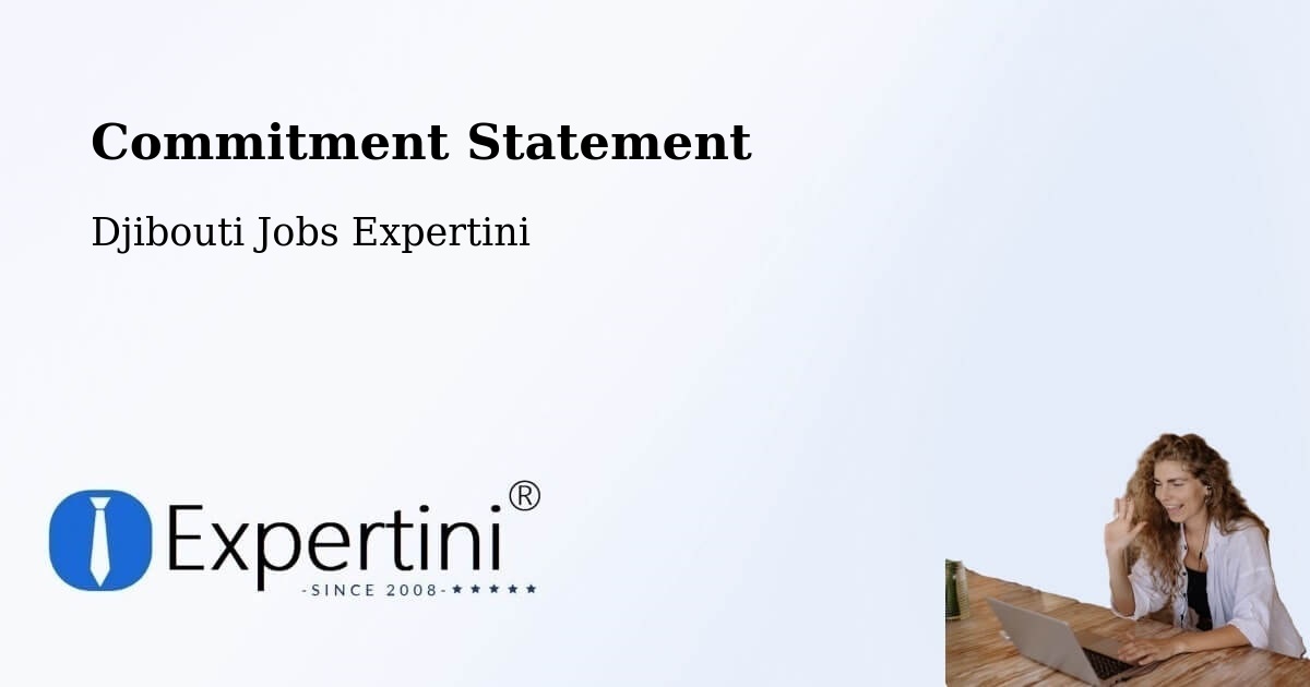 Corporate Commitment – Holhol - Djibouti Jobs Expertini