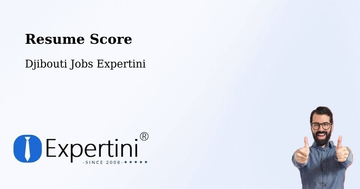 Resume Score & Job Description Match Tool – Holhol - Djibouti Jobs Expertini